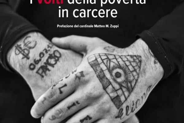 I volti della povertà in carcere: una meditazione religiosa sulla fiducia nel domani