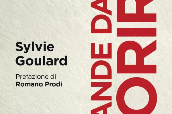 Come evitare che l’Europa esploda: la ricetta di “Grande da Morire”, il saggio di Sylvie Goulard